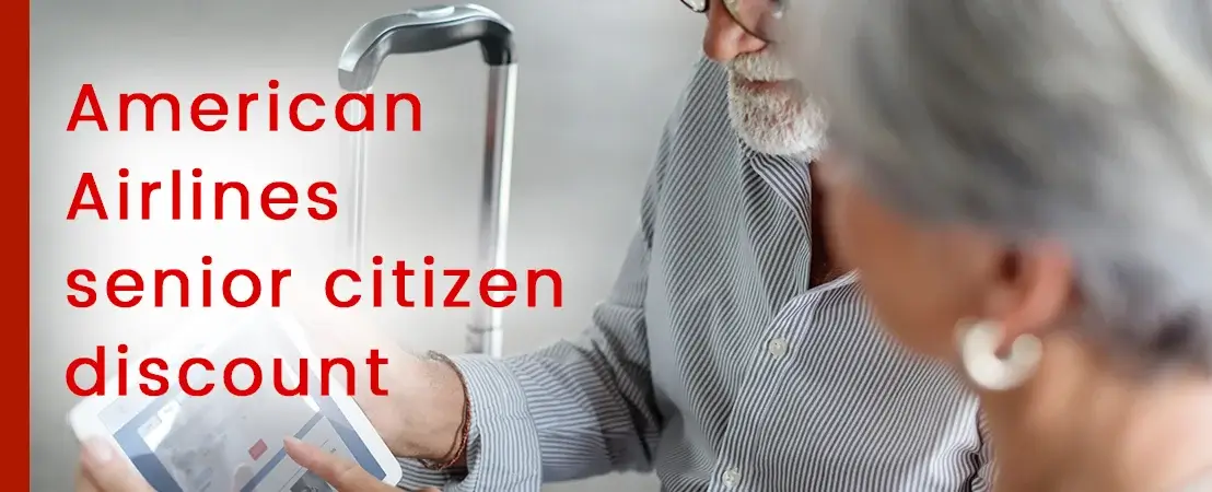 How To Get Senior Citizen Discounts On American Airlines 